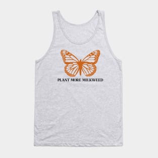 Plant More Milkweed Monarch Butterfly Tank Top